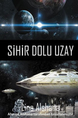 Sihir Dolu Uzay Lina Alshana Cinius