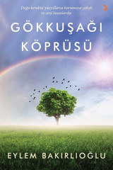 Gökkuşağı Köprüsü Eylem Bakırlıoğlu Cinius