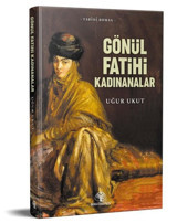 Gönül Fatihleri Kadınanalar Uğur Ukut Mavi Nefes