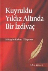 Kuyruklu Yıldız Altında Bir İzdivaç Hüseyin Rahmi Gürpınar Beşir Kitabevi