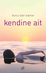 Kendine Ait Burcu Özer Katmer Düşbaz
