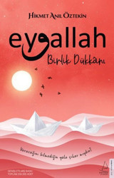 Eyvallah-Birlik Dükkanı Hikmet Anıl Öztekin Destek Yayınları
