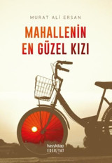 Mahallenin En Güzel Kızı Murat Ali Ersan Hayykitap