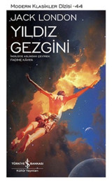 Yıldız Gezgini Jack London İş Bankası Kültür Yayınları