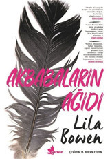 Akbabaların Ağıdı Lila Bowen Çınar Yayınları