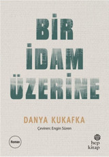 Bir İdam Üzerine Danya Kukafka Hep Kitap