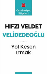 Yol Kesen Irmak Hıfzı Veldet Velidedeoğlu Kırmızı Kedi