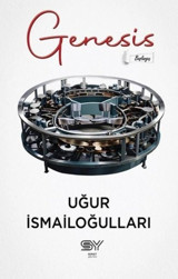 Genesis - Başlangıç Uğur İsmailoğulları Servet