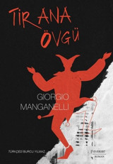 Tirana Övgü Giorgio Manganelli Everest Yayınları