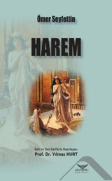 Harem-Osmanlıca Türkçe Ömer Seyfettin Altınordu