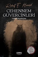 Cehennem Güvercinleri Robert E. Howard Ceres Yayınları