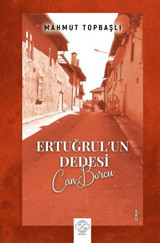 Ertuğrul'un Dedesi - Can Borcu Mahmut Topbaşlı Post Yayın