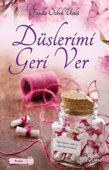 Düşlerimi Geri Ver Funda Özbek Ünlü Yediveren Yayınları