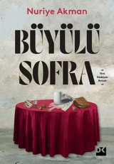 Büyülü Sofra Nuriye Akman Doğan Kitap