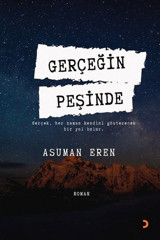 Gerçeğin Peşinde Asuman Eren Cinius