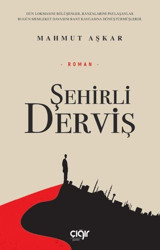 Şehirli Derviş Mahmut Aşkar Çığır Yayınları