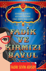Fadik ve Kırmızı Bavul Fadik Sevin Atasoy Artemis Yayınları