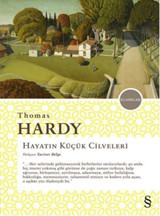 Hayatın Küçük Cilveleri Thomas Hardy Everest Yayınları