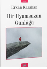 Bir Uyumsuzun Günlüğü Serkan Karahan İzan Yayıncılık