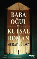 Baba Oğul ve Kutsal Roman Murat Gülsoy Can Yayınları