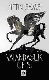 Vatandaşlık Ofisi Metin Savaş Ötüken Neşriyat