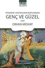 Genç ve Güzel Orhan Midhat Ihlamur Kitap