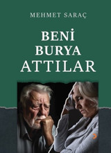 Beni Burya Attılar Mehmet Saraç Cinius
