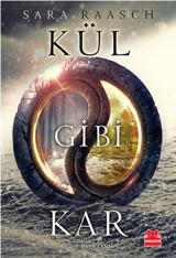Kül Gibi Kar Sara Raasch Kırmızı Kedi