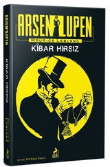 Arsen Lüpen: Kibar Hırsız Maurice Leblanc Ren Kitap