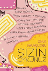 Sizin Öykünüz Ömür Sabuncuoğlu İnkılap Kitabevi