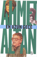En Uzun Gece Ahmet Altan Everest Yayınları