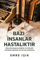 Bazı İnsanlar Hastalıktır Emre Işık Cinius
