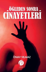 Öğleden Sonra Cinayetleri Önay Yılmaz Herdem Kitap