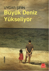 Büyük Deniz Yükseliyor Uygar Şirin Kırmızı Kedi