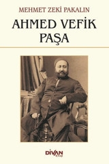 Ahmed Vefik Paşa Mehmet Zeki Pakalın Divan Kitap