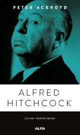 Alfred Hitchcook Peter Ackroyd Alfa Yayıncılık