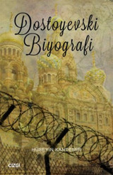 Dostoyevski Biyografi Hüseyin Kandemir Çizgi Kitabevi