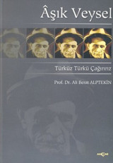 Aşık Veysel Türküz Türkü Çağırırız Aşık Veysel Akçağ Yayınları