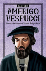 Amerigo Vespucci Turan Tektaş Parola Yayınları