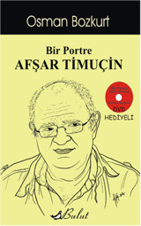 Bir Portre Afşar Timuçin Osman Bozkurt Bulut Yayınları