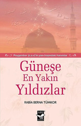 Güneşe En Yakın Yıldızlar Rabia Berna Tümkor Arı Sanat Yayınevi
