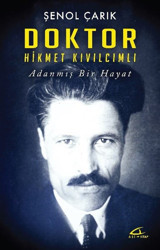 Doktor Hikmet Kıvılcımlı Şenol Çarık Asi Kitap