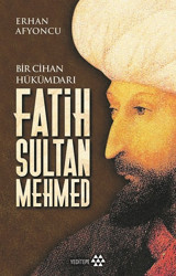 Fatih Sultan Mehmed Erhan Afyoncu Yeditepe Yayınevi