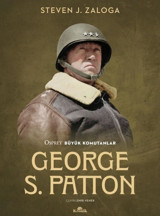 George S. Patton - Osprey Büyük Komutanlar Steven J. Zaloga Kronik Kitap