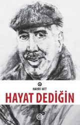 Hayat Dediğin Hayri Mit Geoturka