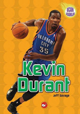 Kevin Durant - Uçan Adamlar Jeff Savage Beyaz Balina Yayınları