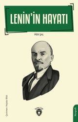 Lenin'in Hayatı Pier Şal Dorlion Yayınevi