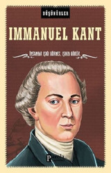 Immanuel Kant-Düşünürler Ahmet Üzümcüoğlu Parola Yayınları