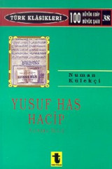 Yusuf Has Hacib Kutadgu Bilig Yusuf Has Hacib Toker Yayınları
