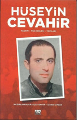 Hüseyin Cevahir - Yaşamı - Mücadelesi - Yazıları Kolektif Su Yayınları